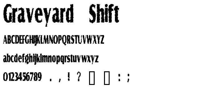 Graveyard Shift font